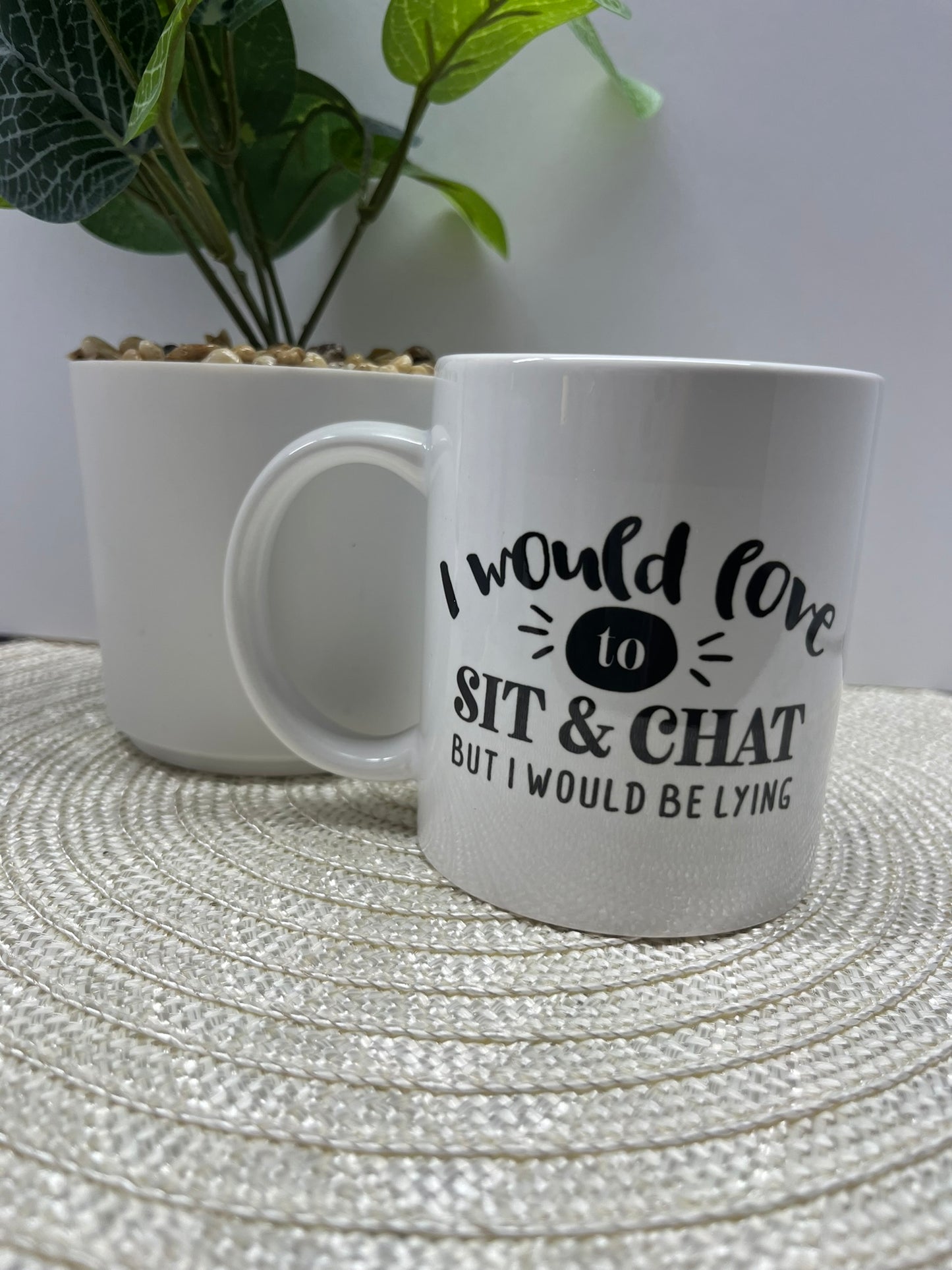 Love To Sit and Chat - Funny - 11 Ounce Coffee Mug